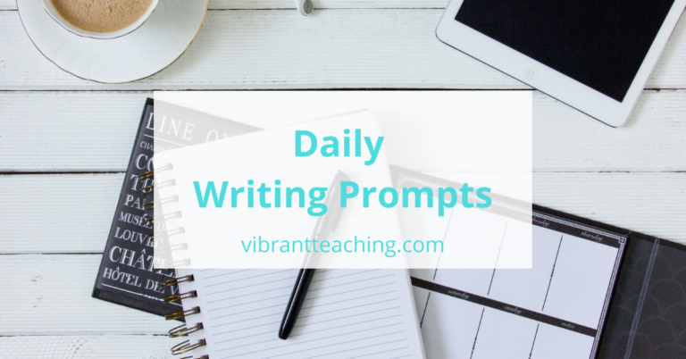 How to Use Writing Prompts Daily - Vibrant Teaching