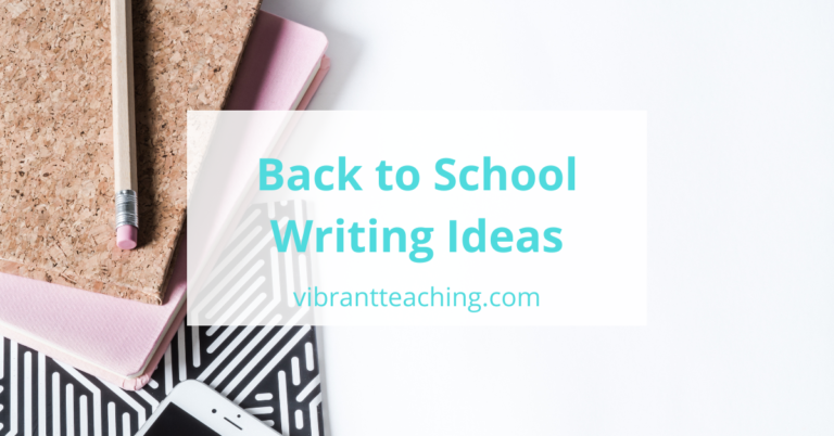 back-to-school-writing-ideas-for-kids-vibrant-teaching